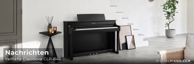 Nachrichten - Yamaha Clavinova CLP-845