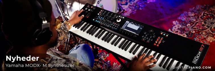 Nyheder -  Yamaha MODX M synthesizer
