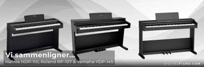 Vi sammenligner Hafnia HDP-110, Roland RP-107 & Yamaha YDP-145