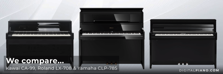 We compare CA-901, Roland LX-9 and Yamaha CLP-785