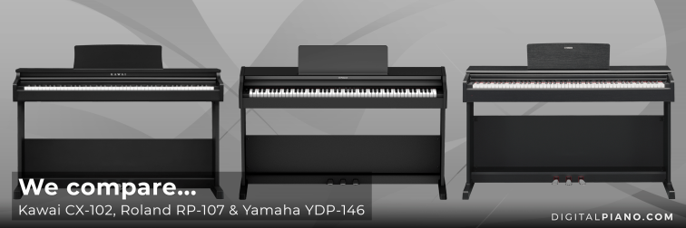 We compare Kawai CX-102, Roland RP-107 and Yamaha YDP-146