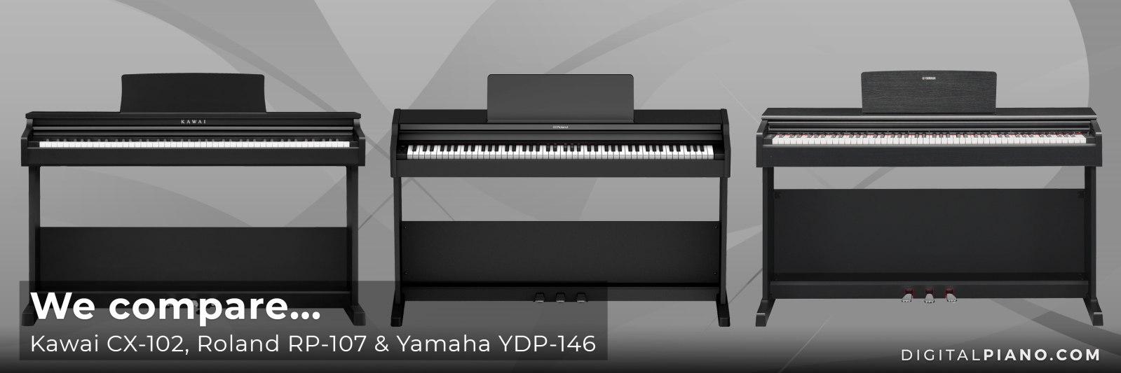 We compare Kawai CX-102, Roland RP-107 and Yamaha YDP-146