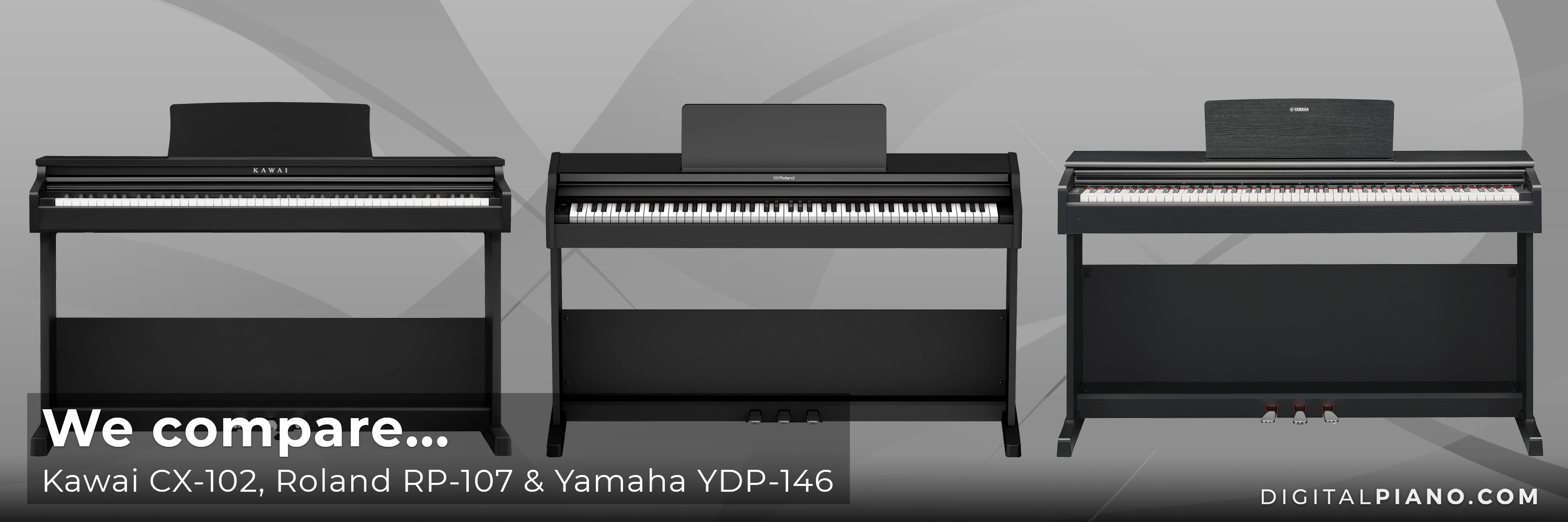 We compare Kawai CX-102, Roland RP-107 and Yamaha YDP-146