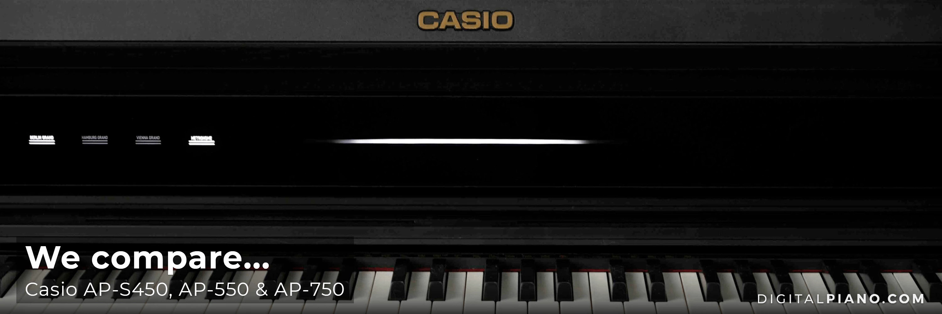 We compare Casio AP-S450, AP-550 & AP-750