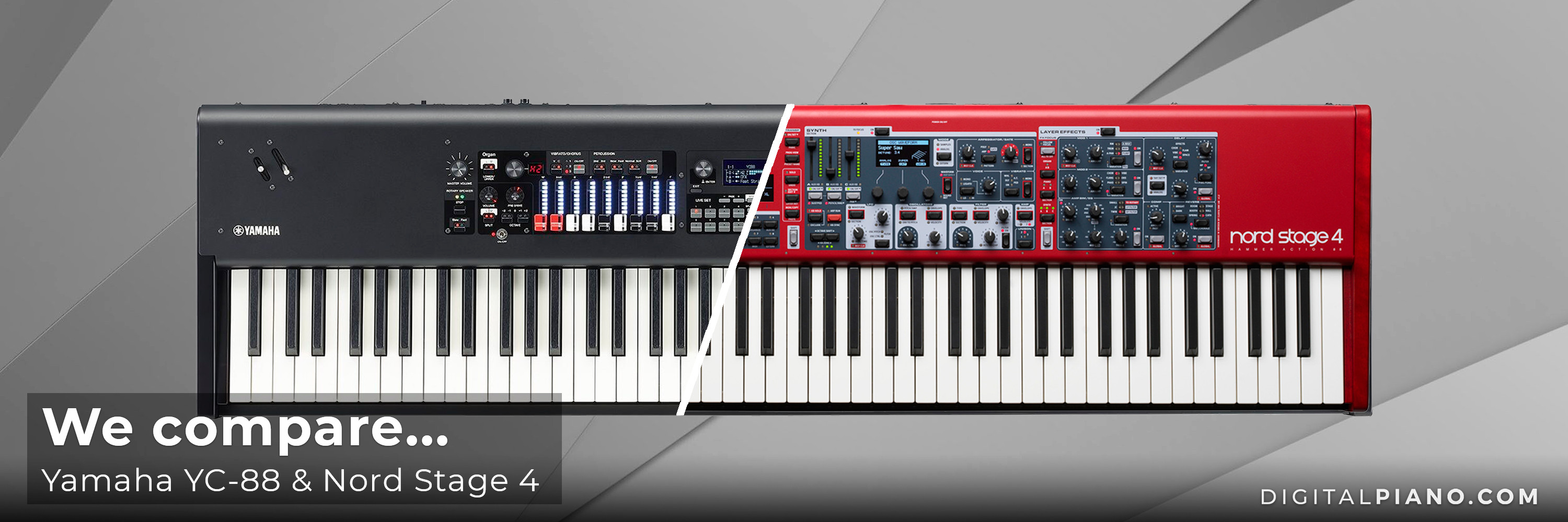 We compare Yamaha YC88 & Nord Stage 4