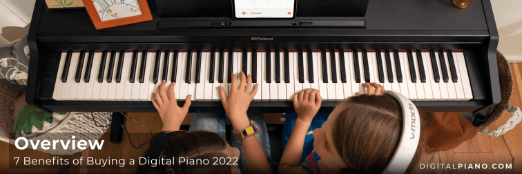 7 voordelen van het kopen van een digitale piano in 2023