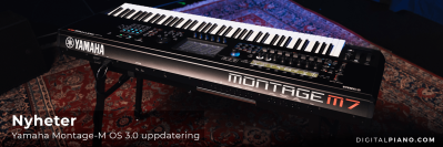 Nyheter - Yamaha Montage M – OS 3.0 & E.S.P. 3.0 UPPDATERIN