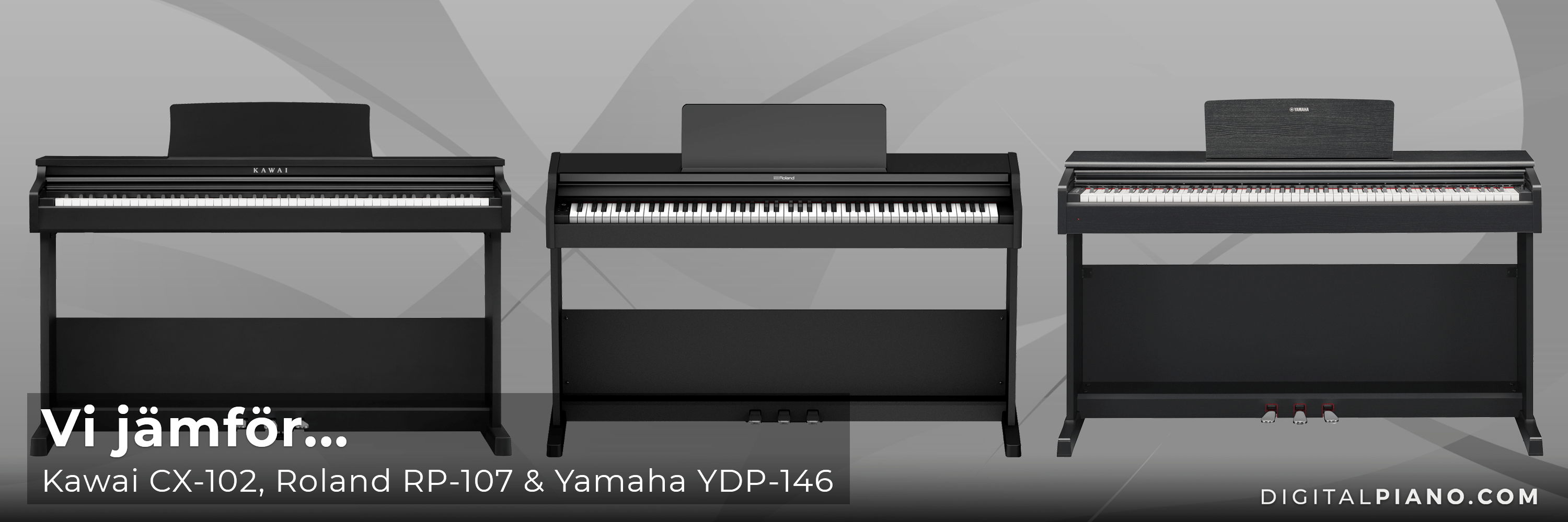 Vi jämför Kawai CX-102, Roland RP-107 & Yamaha YDP-146